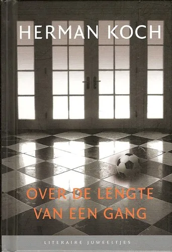 Cover van Over de lengte van een gang